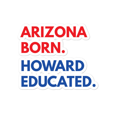 Arizona Born Howard Kiss Cut Stickers