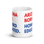 Arizona Born Howard White Glossy Mug