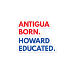 Antigua Born Howard Kiss Cut Stickers