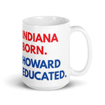 Indiana Born Howard White Glossy Mug