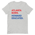 Atlanta Born Howard Short Sleeve Unisex Tee