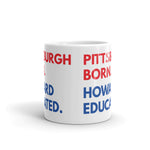 Pittsburgh Born Howard White Glossy Mug