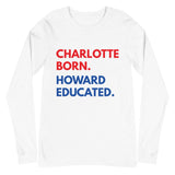 Charlotte Born Howard Long Sleeve Unisex Tee