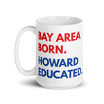 Bay Area Born Howard White Glossy Mug