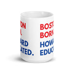 Boston Born Howard White Glossy Mug