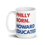 Philly Born Howard White Glossy Mug