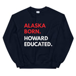 Alaska Born Howard Navy Unisex Sweatshirt