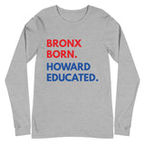 Bronx Born Howard Long Sleeve Unisex Tee