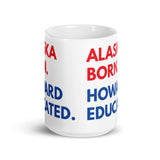 Alaska Born Howard White Glossy Mug