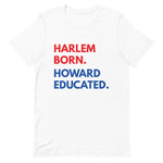 Harlem Born Howard Short Sleeve Unisex Tee