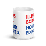 Illinois Born Howard White Glossy Mug