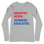 Memphis Born Howard Long Sleeve Unisex Tee