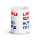 Louisville Born Howard White Glossy Mug