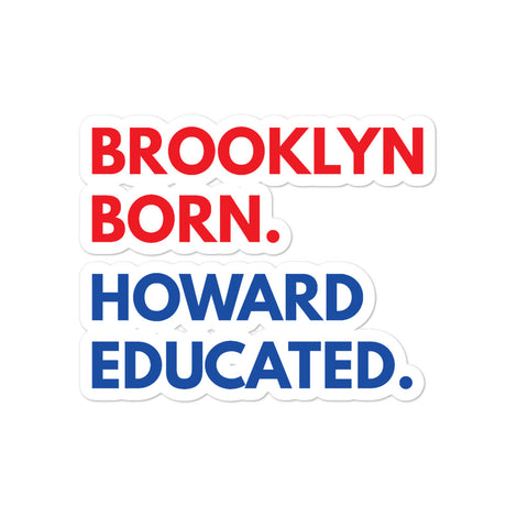 Brooklyn Born Howard Kiss Cut Stickers