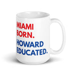 Miami Born Howard White Glossy Mug