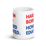 Harlem Born Howard Educated White Glossy Mug