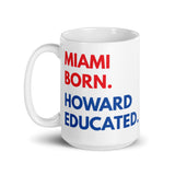 Miami Born Howard White Glossy Mug