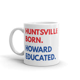 Huntsville Born Howard White Glossy Mug