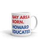 Bay Area Born Howard White Glossy Mug