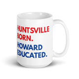 Huntsville Born Howard White Glossy Mug