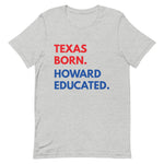 Texas Born Howard Short Sleeve Unisex Tee