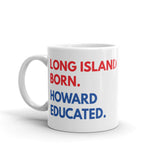 Long Island Born Howard White Glossy Mug