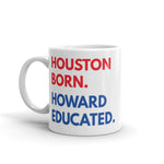 Houston Born Howard White Glossy Mug