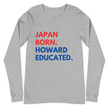 Japan Born Howard Unisex Long Sleeve Tee