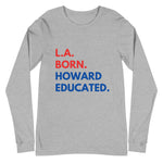 L.A. Born Howard Unisex Long Sleeve Tee