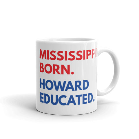 Mississippi Born Howard White Glossy Mug