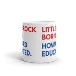 Little Rock Born Howard White Glossy Mug