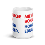 Milwaukee Born Howard White Glossy Mug