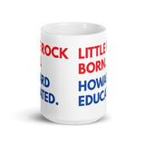 Little Rock Born Howard White Glossy Mug